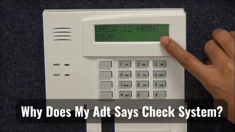 My Adt Says Check System