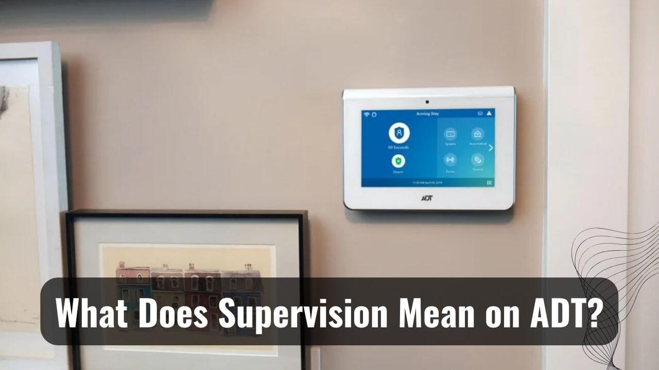 The Meaning Of Supervision on ADT