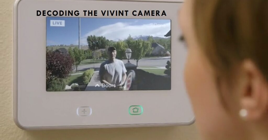 can I use Vivint camera without service